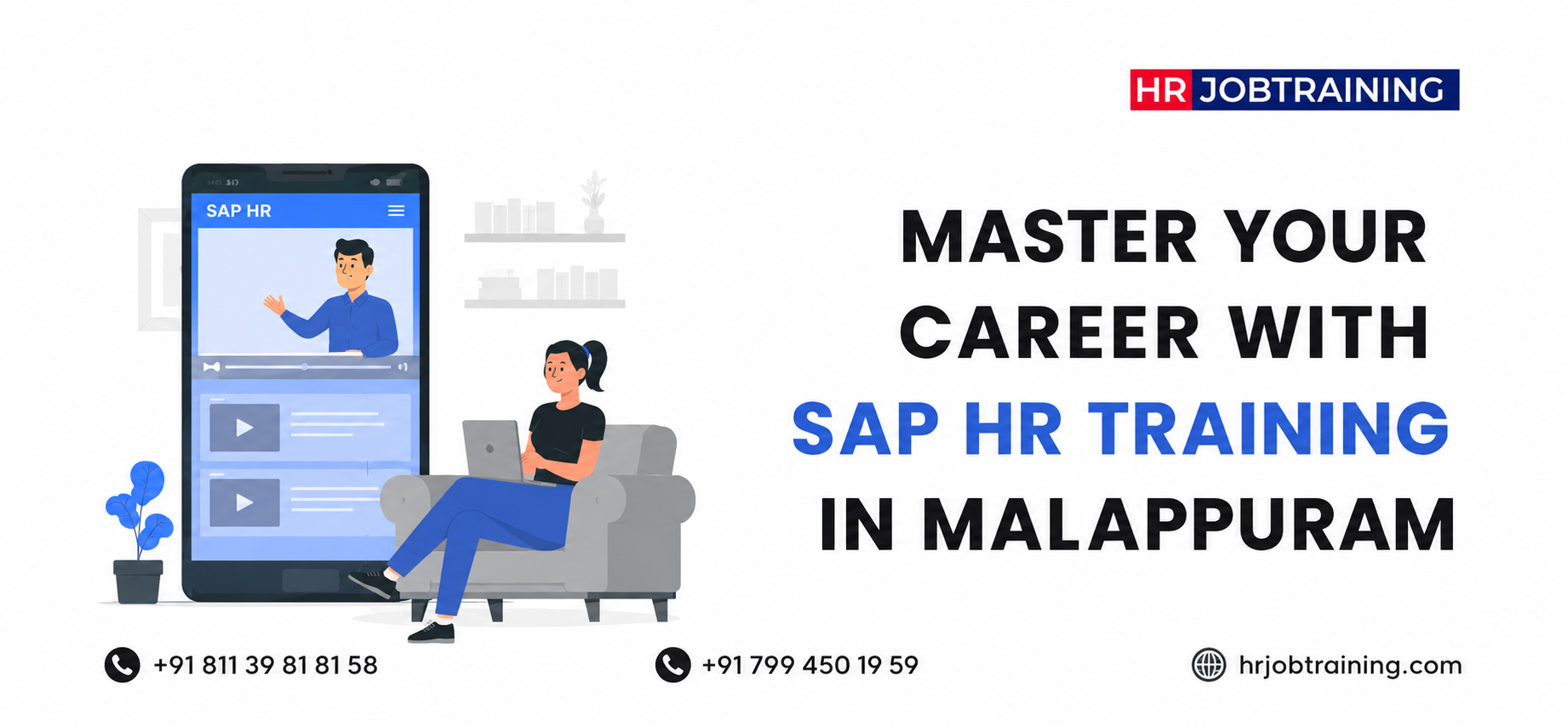 Master your career with SAP HR Training in Malappuram featuring online SAP HR learning illustration, HR Job Training branding, website URL, and contact numbers